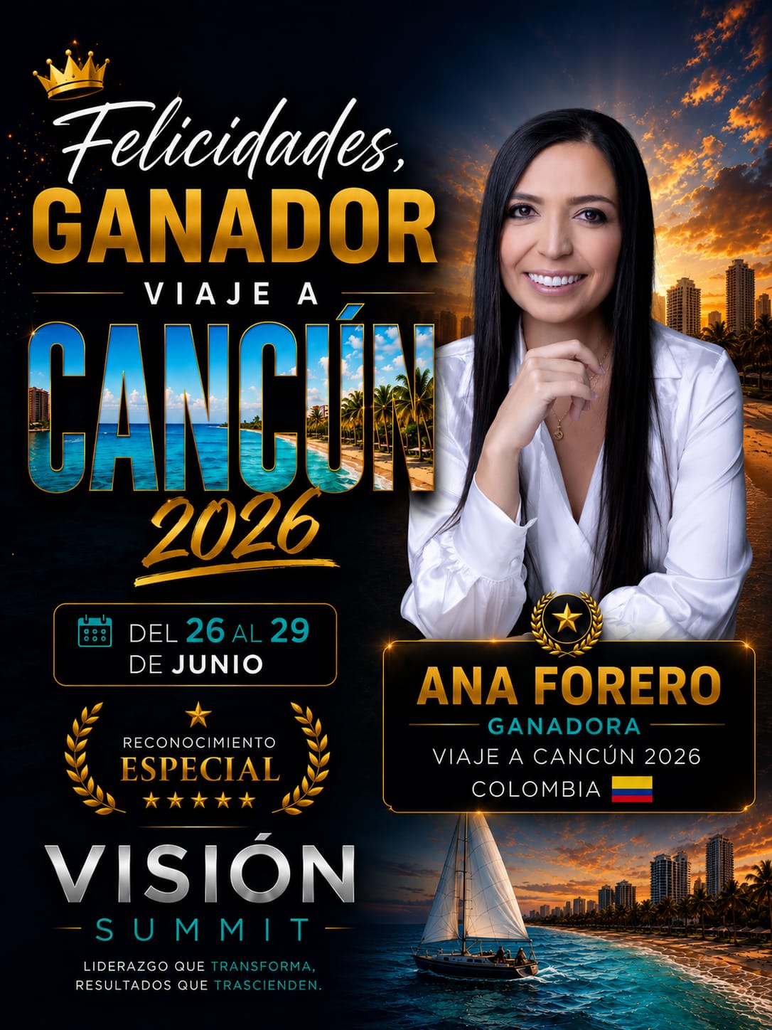 Ana Forero 🇨🇴 — Ganadora Viaje a Cancún 2026