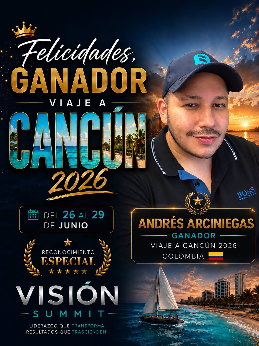 Andrés Arciniegas — Ganador Viaje a Cancún 2026 · Colombia