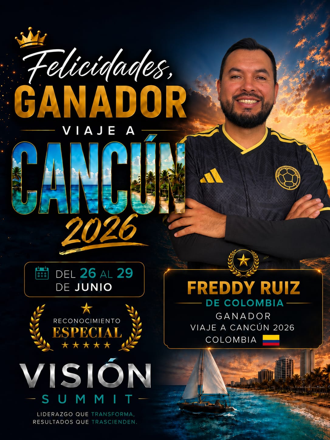 Freddy Ruiz — Ganador Viaje a Cancún 2026