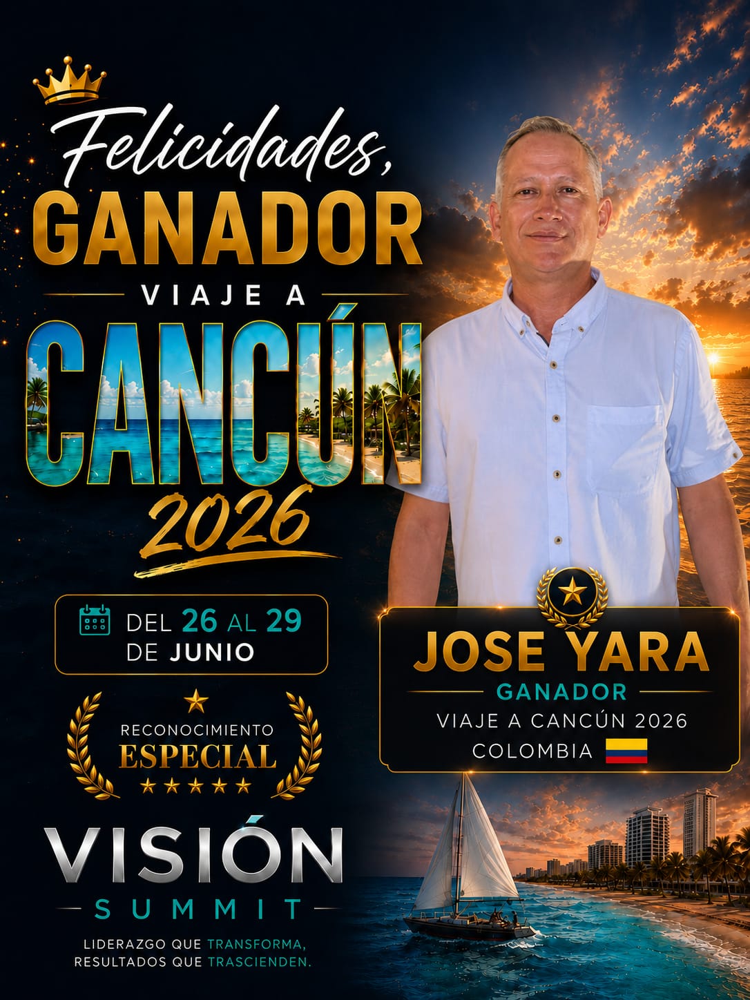 Jose Yara 🇨🇴 — Ganador Viaje a Cancún 2026