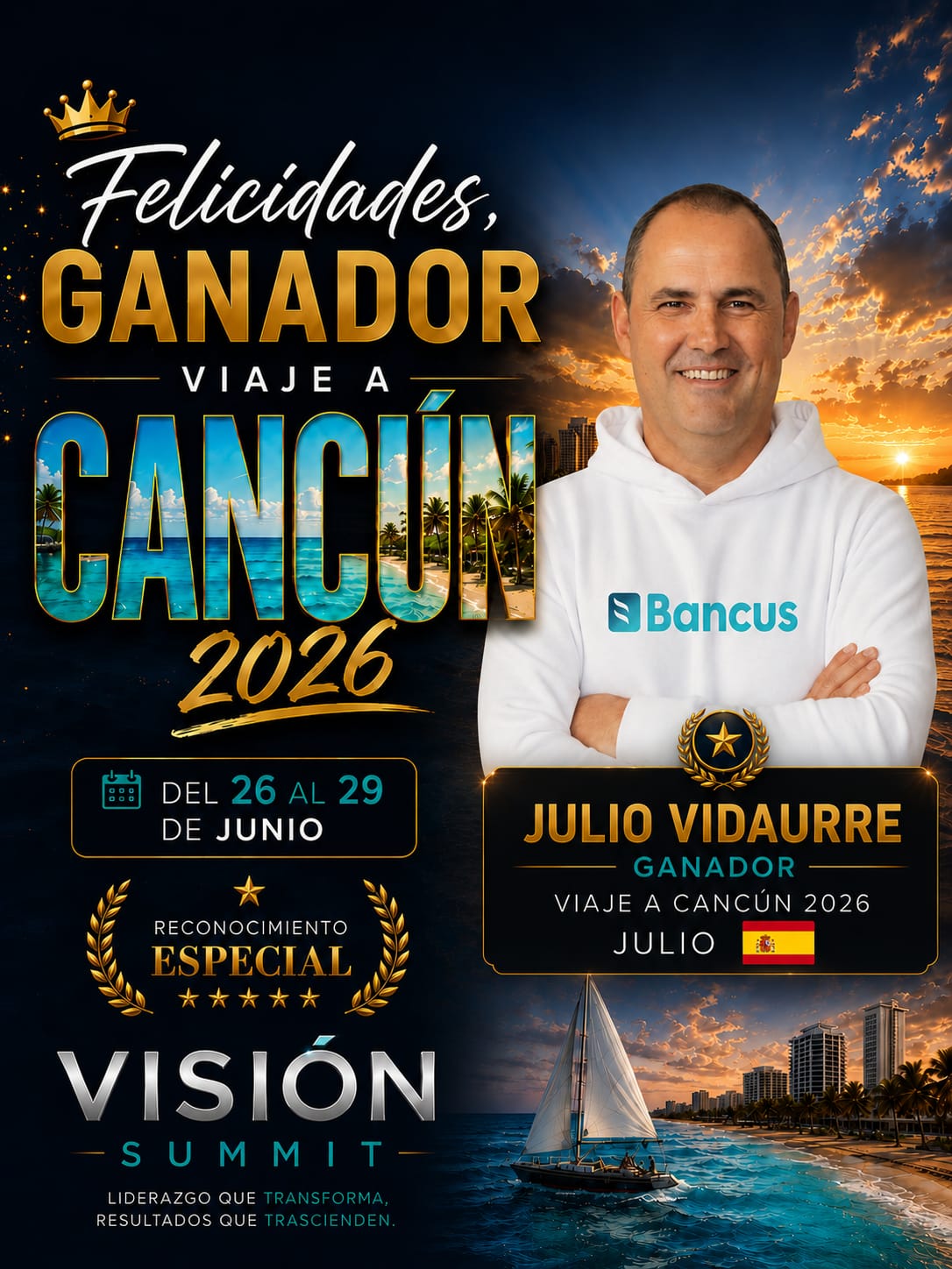 Julio Valverde — Ganador Viaje a Cancún 2026