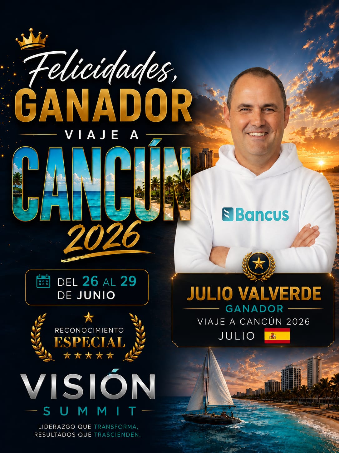 Julio Valverde — Ganador Viaje a Cancún 2026